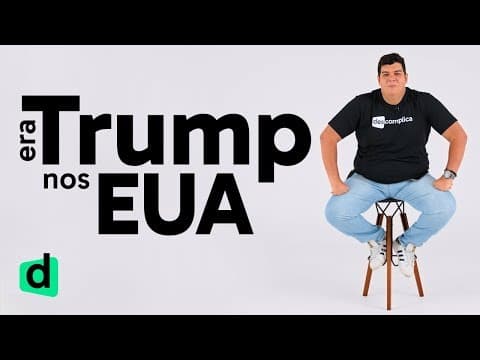 Thumbnail da aula: ERA TRUMP NOS EUA | DOSE DE ATUALIDADES | DESCOMPLICA