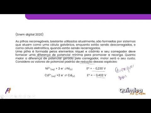 Thumbnail da aula: ENEM DIGITAL 2020 - Físico-Química II | As pilhas recarregáveis, bastante utilizadas atualmente...