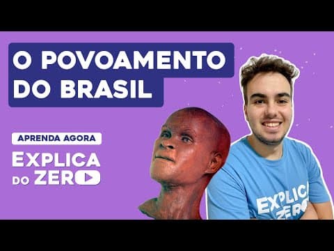Thumbnail da aula: O POVOAMENTO DO BRASIL| História | Explica do Zero | Prof. Jean Miranda