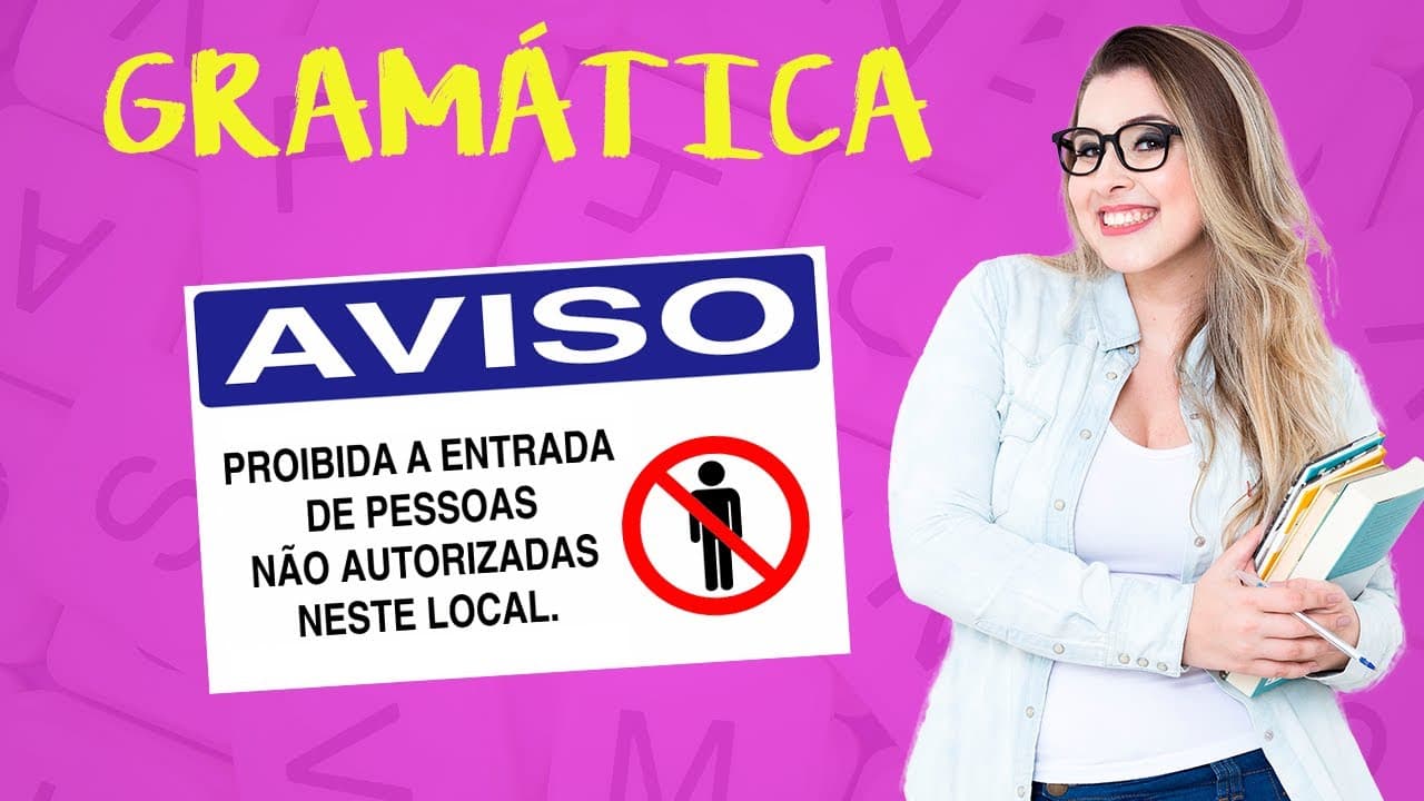 Thumbnail: "É PROIBIDA A ENTRADA OU É PROIBIDO A ENTRADA": QUAL É O CORRETO? - Profa. Pamba