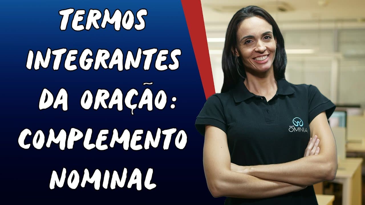 Thumbnail: Termos Integrantes da Oração: Complemento Nominal - Brasil Escola