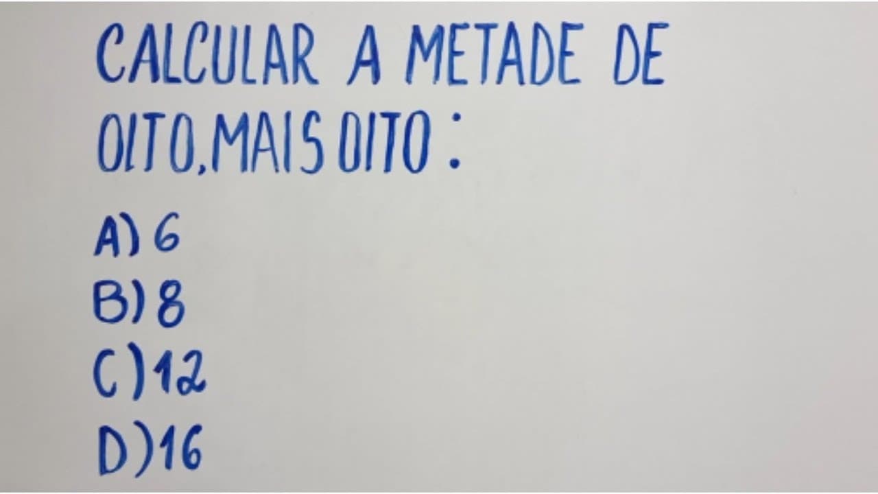 Thumbnail: 🔥 HELP MATEMÁTICA BÁSICA -  Qual é a metade de oito, mais oito?  #381