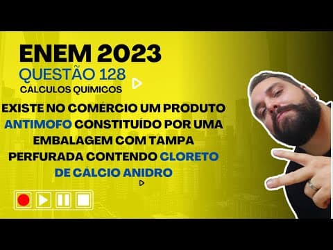 Thumbnail da aula: ENEM 2023 - Existe no comércio um produto antimofo constituído por uma embalagem com tampa perfurada
