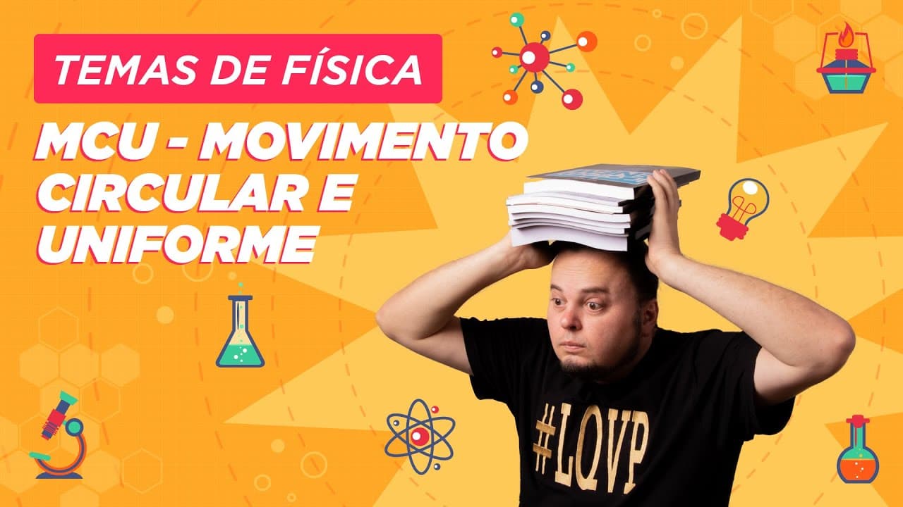 Thumbnail: MCU | Movimento Circular e Uniforme | Aula completa | ENEM e vestibulares