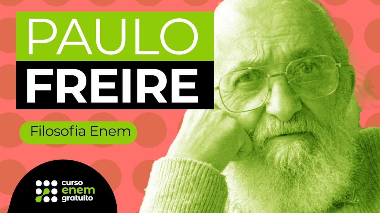 Thumbnail: PAULO FREIRE | Filosofia para o Enem | Ernani Júnior da Silva