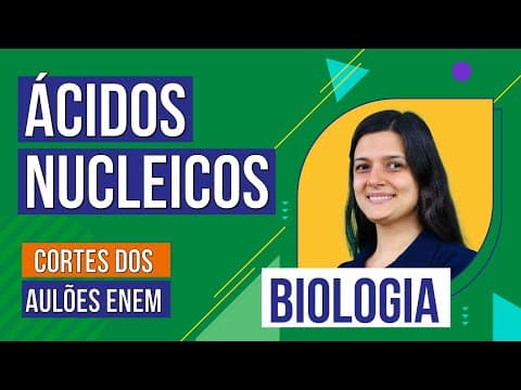 Thumbnail da aula: ÁCIDOS NUCLEICOS | Cortes dos Aulões do Enem | Biologia | Cláudia de Souza Aguiar