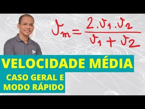 Thumbnail da aula: Velocidade média em trechos - Caso geral e modo rápido