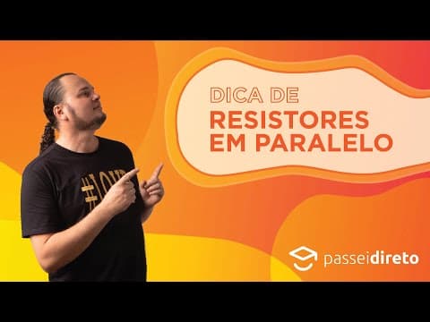 Thumbnail da aula: Associação de resistores | paralelo | DICA PD