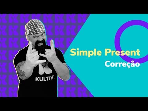 Thumbnail da aula: Simple present correção | Inglês 2.0 | Kultivi | Rui Ventura