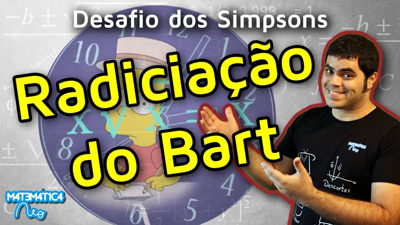 Thumbnail: DESAFIO - Radiciação do Bart Simpson | Matemática Rio