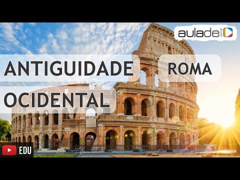 Thumbnail da aula: História - Organizando Antiguidade Ocidental: Roma