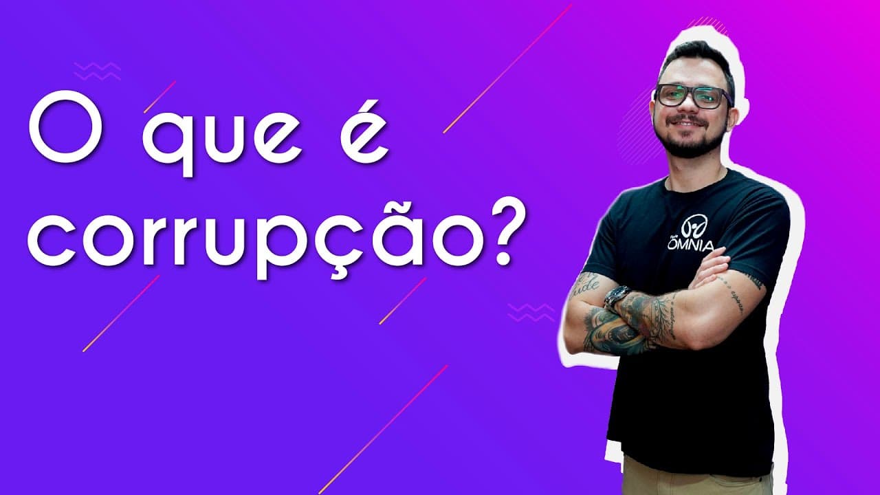 Thumbnail: O que é corrupção? - Brasil Escola