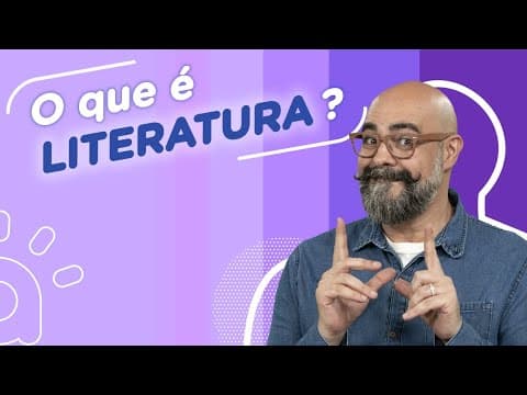 Thumbnail da aula: O que é literatura? | Surgimento, Escolas e Gêneros