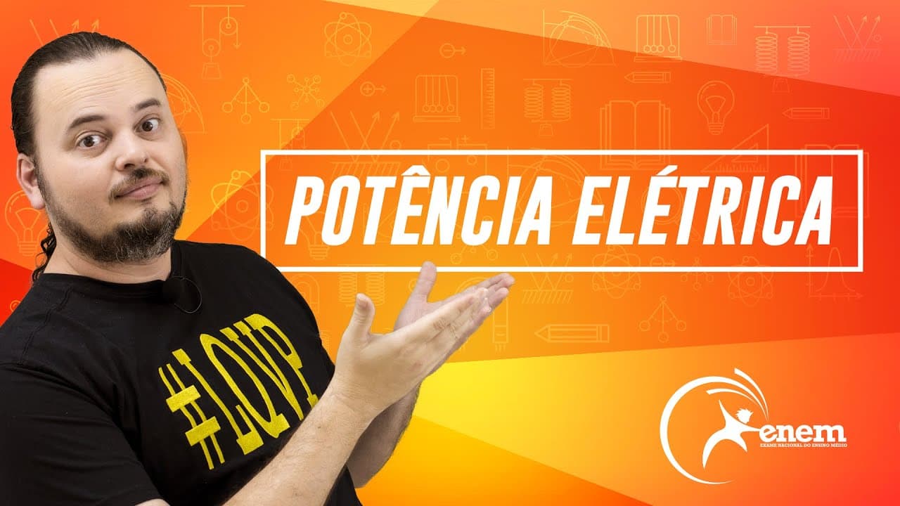 Thumbnail: Potência e Intensidade de Corrente Elétrica - Questão ENEM 2009 (cancelada)