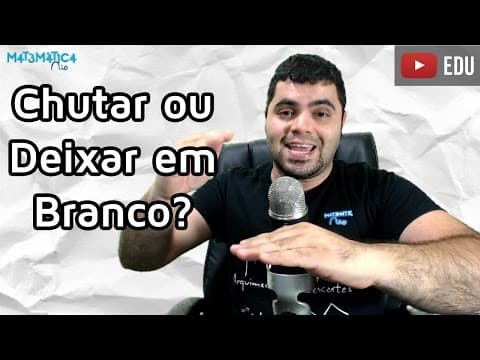 Thumbnail da aula: Chutar ou Deixar em Branco as Questões Difíceis do ENEM? | Matemática Rio