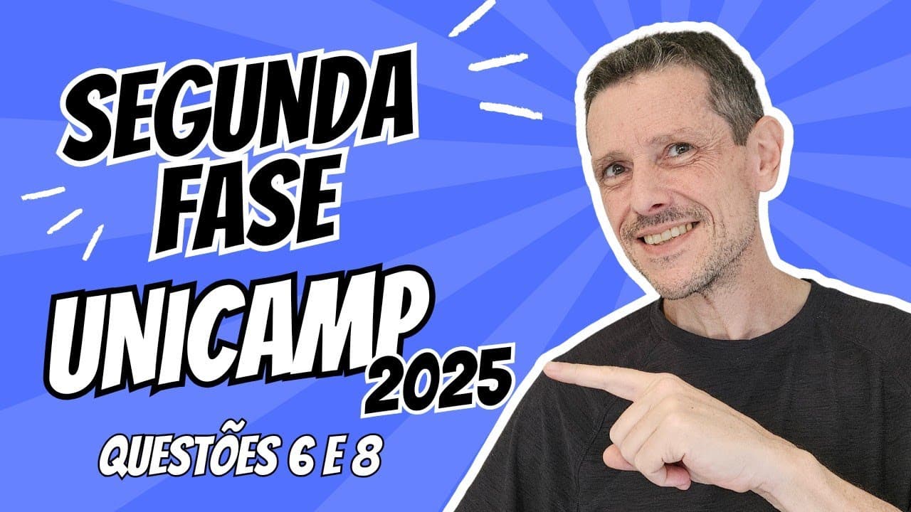 Thumbnail: DIFÍCIL! UNICAMP DISCURSIVA 2025 MATEMÁTICA - QUESTÕES 6 E 8  #vestibular #2afase