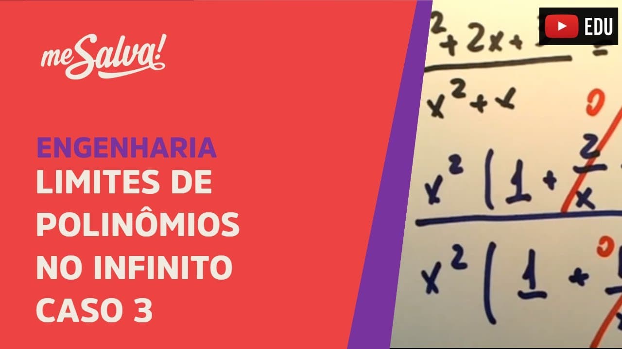 Thumbnail: Me Salva! Cálculo - Tudo sobre Limites - Limites de polinômios no infinito caso 3