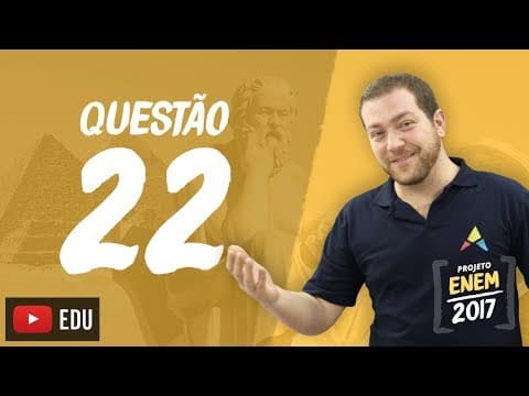 Thumbnail da aula: Enem 2016 - Ciências Humanas | Questão 22 (Caderno Branco)