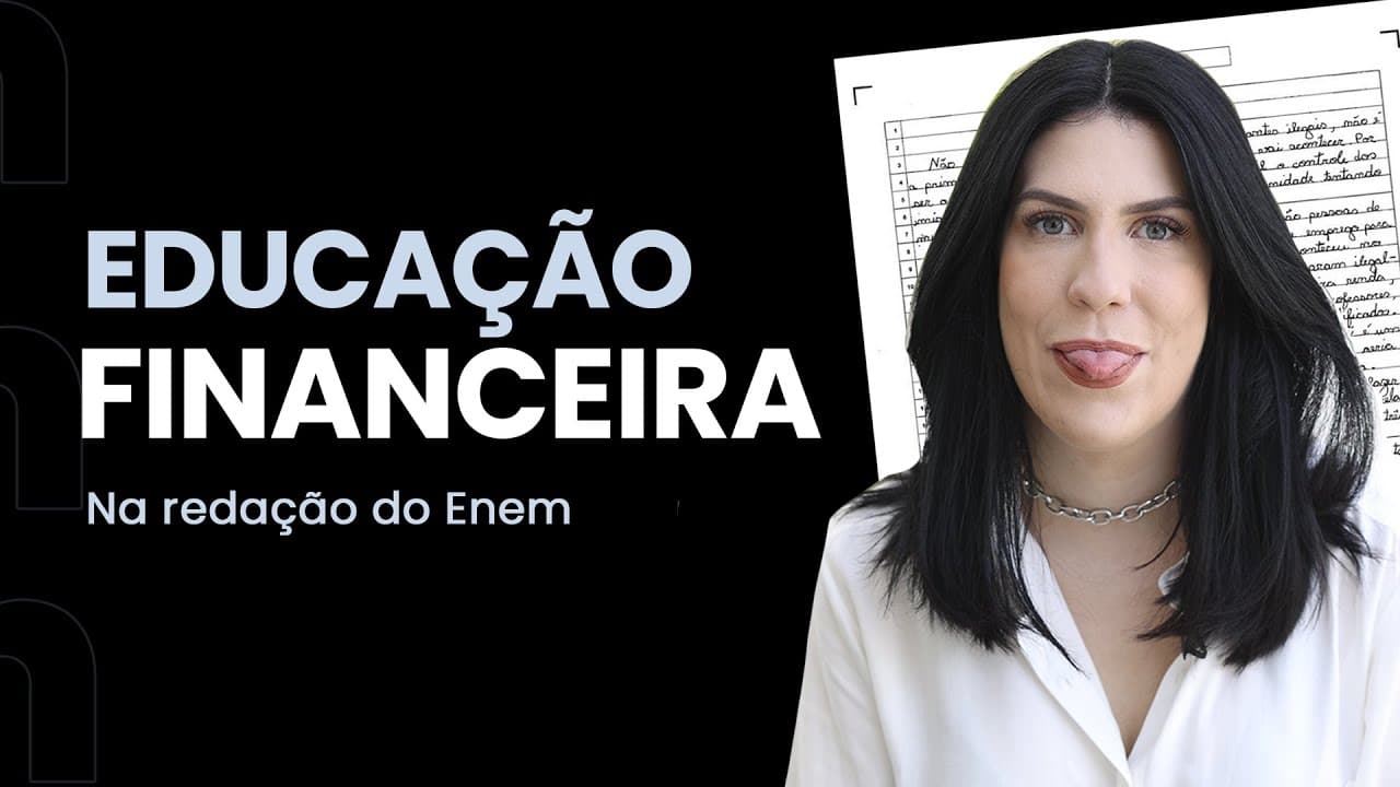 Thumbnail: E se cair educação financeira no tema da redação do Enem?