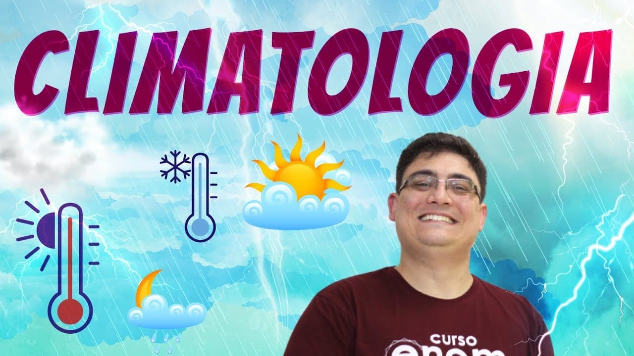 Thumbnail: CLIMATOLOGIA | Resumo de Geografia para o Enem