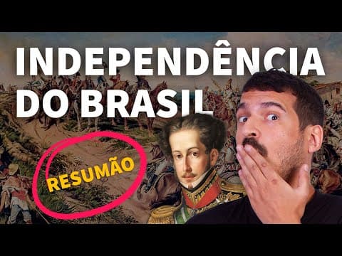 Thumbnail da aula: RESUMÃO: Independência do Brasil | Proenem