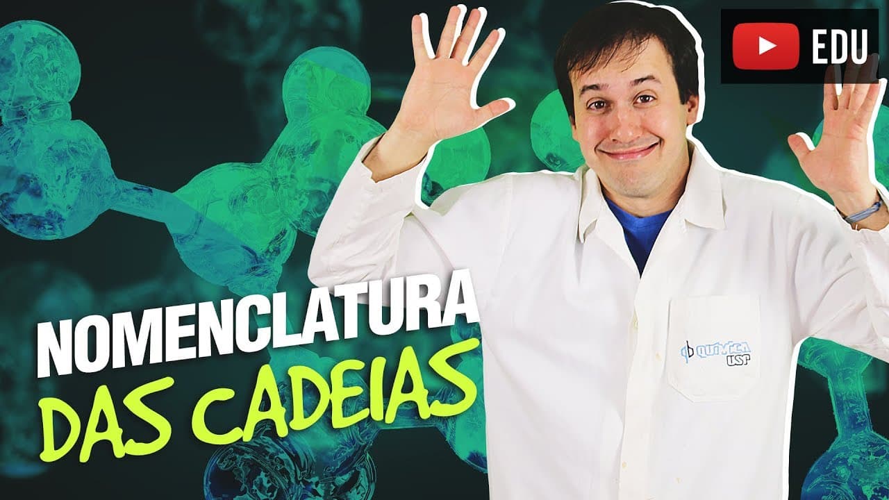 Thumbnail: 3. Cadeias Carbônicas: Nomenclatura das Cadeias (3/3) [Química Orgânica]