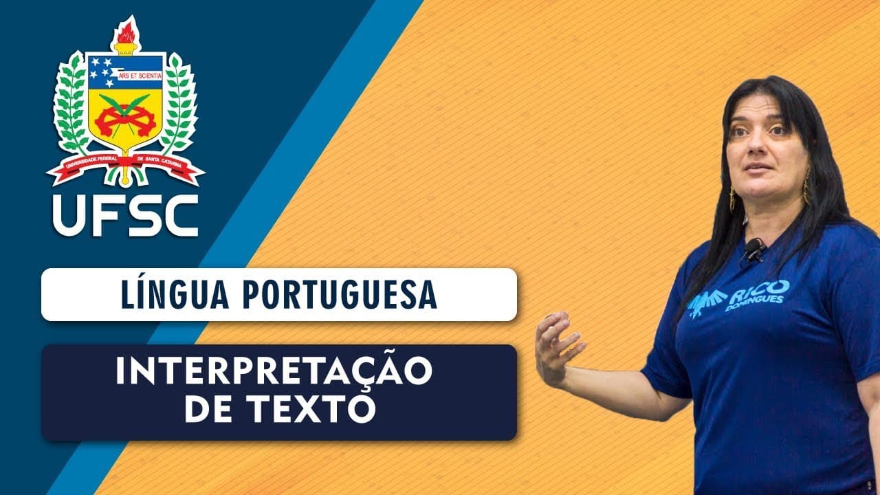 Thumbnail: Concurso UFSC: Interpretação de Texto | Língua Portuguesa
