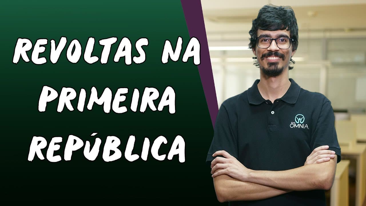 Thumbnail: Revoltas na Primeira República - Brasil Escola