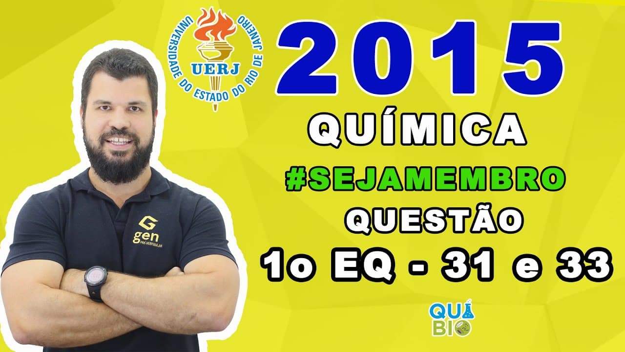 Thumbnail: UERJ 2015 - 1o EQ - Questão 31 e 33 - Os combustíveis fósseis que têm papel de destaque na matriz en