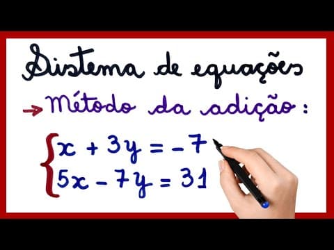 Thumbnail da aula: SISTEMA DE EQUAÇÕES - Método  da ADIÇÃO!