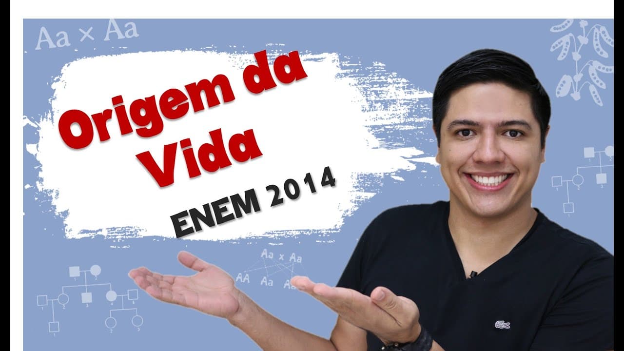 Thumbnail: ENEM 2014 Biologia - Origem da vida - Prof. Kennedy Ramos