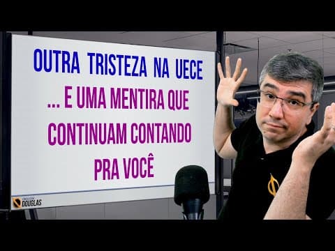 Thumbnail da aula: ANDAM TE ENGANANDO! OLHA ESTA: PARA ANULAR Questão 43 UECE 2023.2