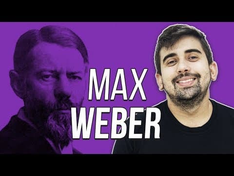 Thumbnail da aula: RESUMO DE SOCIOLOGIA: MAX WEBER | Prof. Leandro Vieira