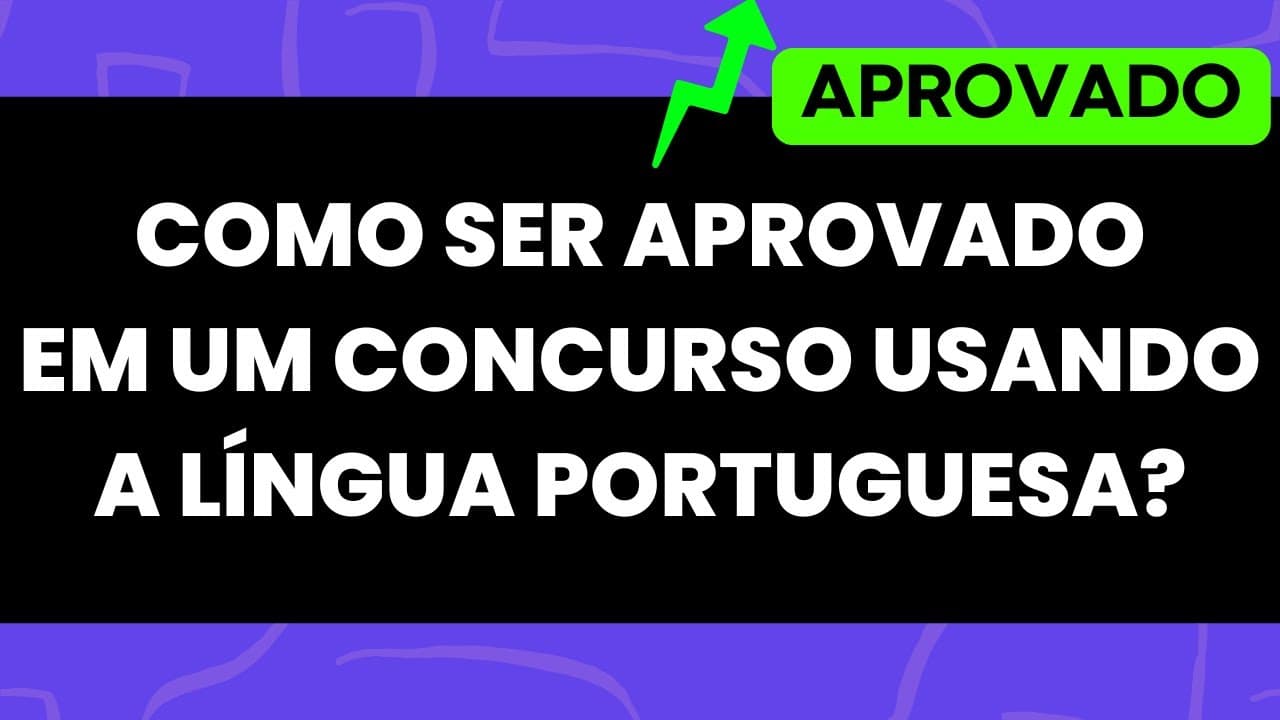 Thumbnail: AS QUESTÕES DE LÍNGUA PORTUGUESA IRÃO TE APROVAR NO CONCURSO PÚBLICO! (Gramática para Concursos)