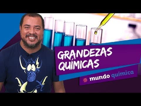 Thumbnail da aula: 👨‍🔬 Grandezas Químicas - Química - ENEM