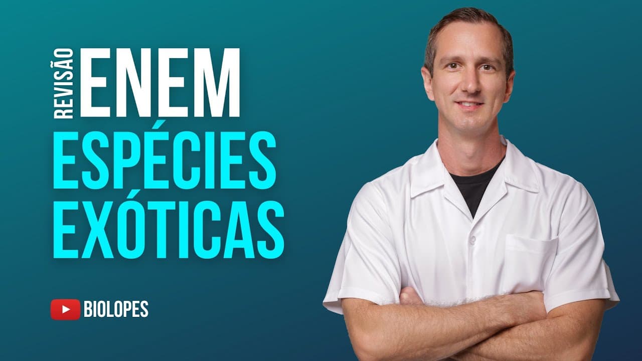 Thumbnail: ENEM 2022 - A extinção de espécies é uma ameaça real que afeta diversas regiões do país - BIOLOPES