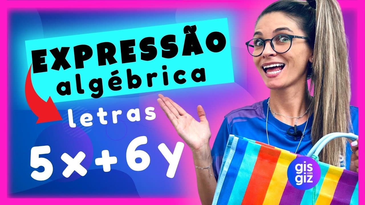 Thumbnail: EXPRESSÕES ALGÉBRICAS