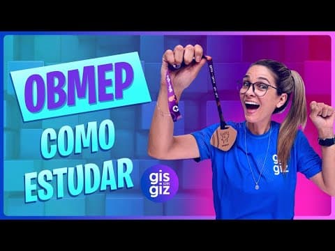 Thumbnail da aula: ✅ SE prepare para a OBMEP COM ESSAS DICAS | OLIMPÍADAS OBMEP FASE 1, 2 e 3