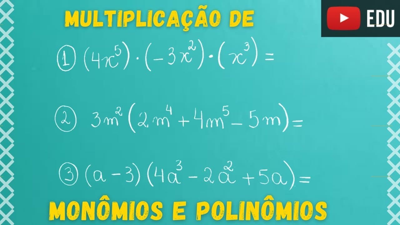 Thumbnail: Multiplicação de Monômios e Polinômios - Professora Angela
