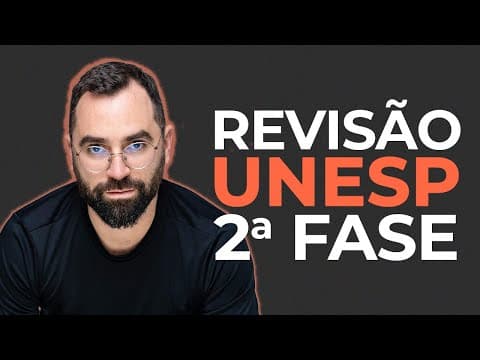 Thumbnail da aula: 🤯 Fiz um SIMULADO para a UNESP: REVISÃO 2ª FASE 2026