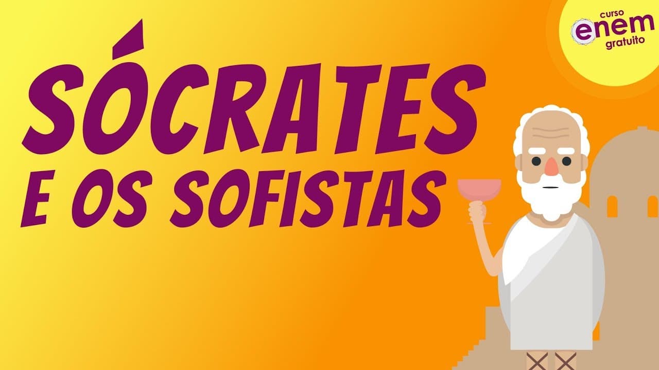 Thumbnail: SÓCRATES E OS SOFISTAS | Resumo de Filosofia Enem