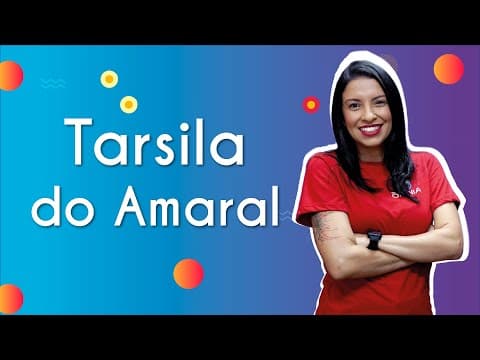 Thumbnail da aula: Tarsila do Amaral - Brasil Escola