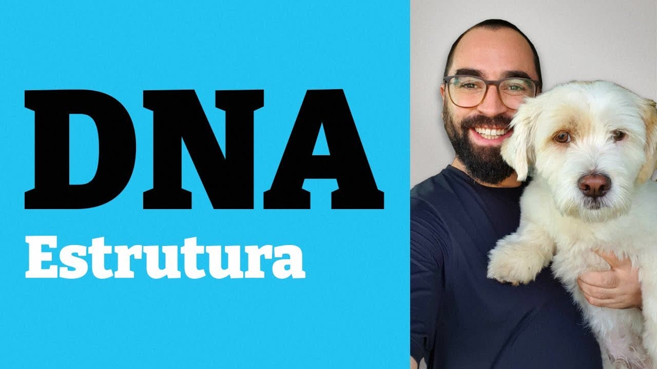 Thumbnail: DNA: Estrutura - Aula 09 - Módulo 1: Bioquímica - Prof. Guilherme