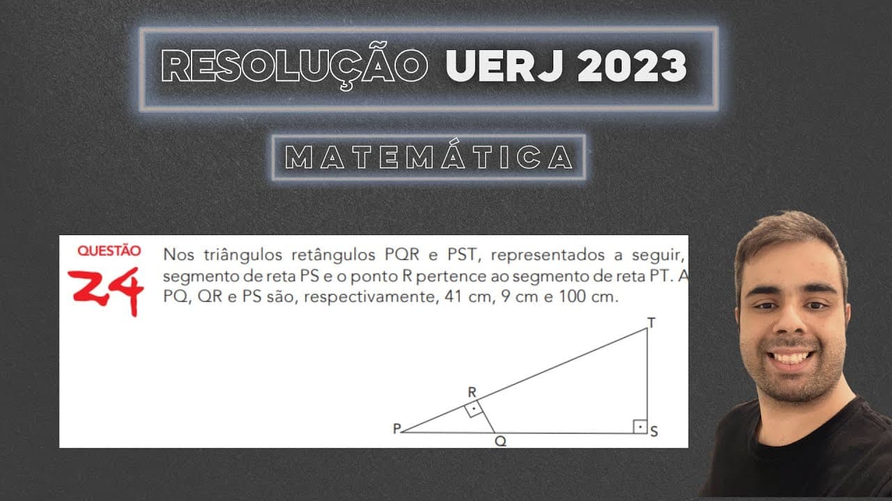 Thumbnail: UERJ 2023 Nos triângulos retângulos PQR e PST representados a seguir o ponto Q pertence ao segmento