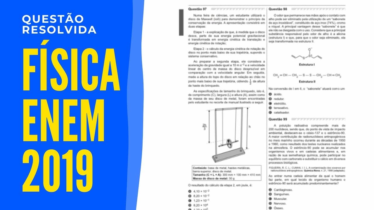 Thumbnail: ENEM 2019 - FÍSICA - ENERGIA - Numa feira de ciências, o estudante utilizará o disco de Maxwell ioiô