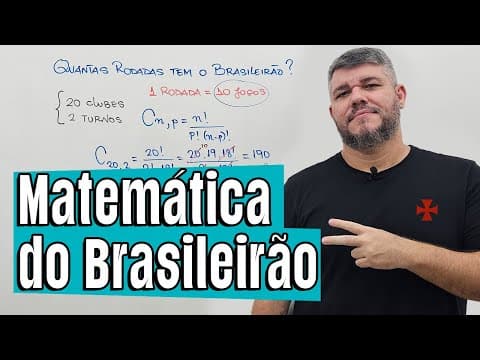 Thumbnail da aula: Matemática e Futebol - Quantas rodadas tem o brasileirão?