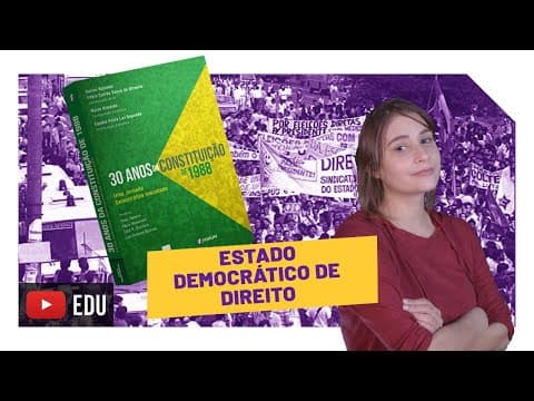 Thumbnail da aula: O que é Estado Democrático de Direito?