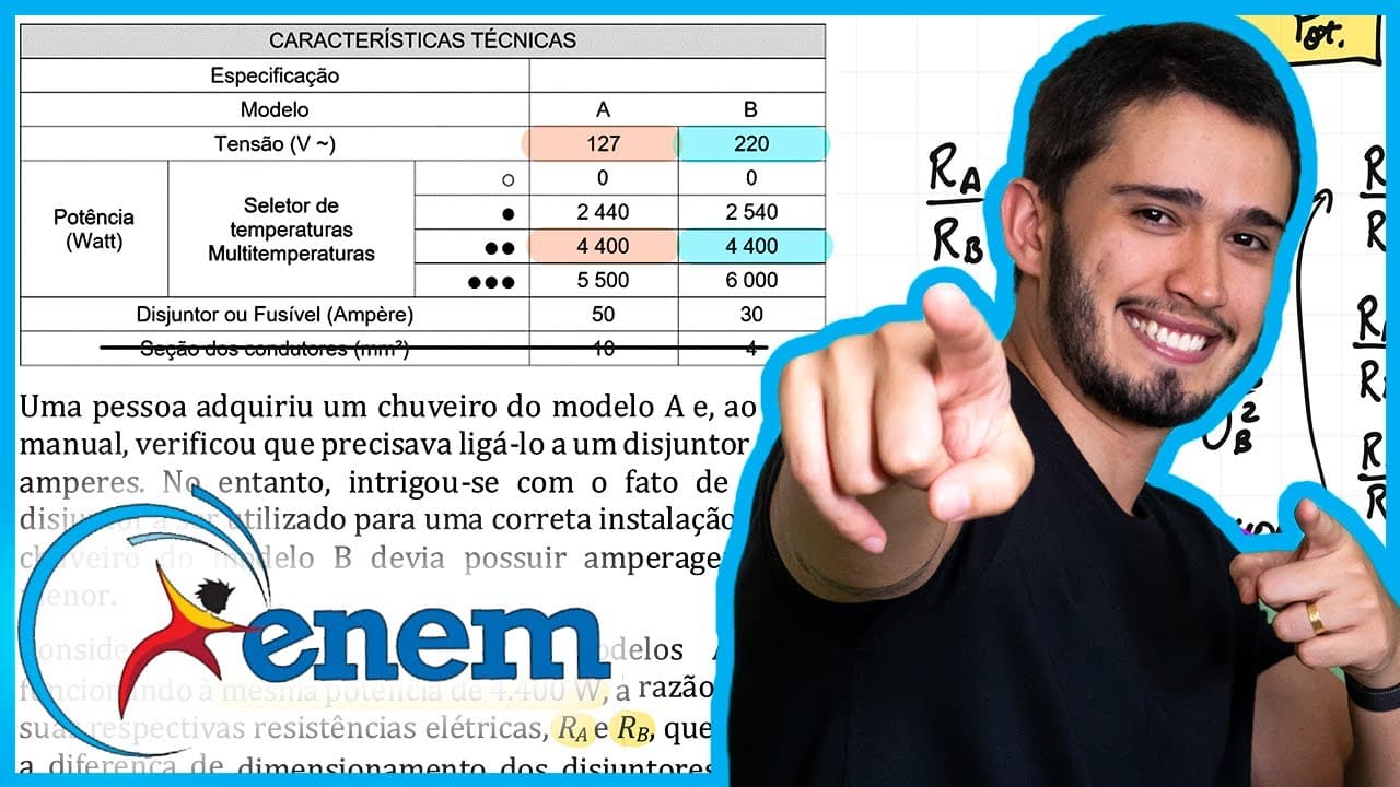 Thumbnail: ENEM 2011 - Em um manual de um chuveiro elétrico são encontradas informações sobre algumas caracterí