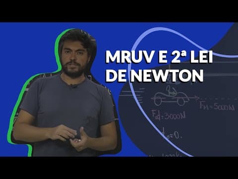 Thumbnail da aula: Stoodi | Pocket Aula: Física -  MRUV e 2ª Lei de Newton
