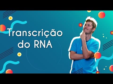 Thumbnail da aula: Transcrição do RNA - Brasil Escola
